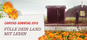 Aktionen am Caritas-Sonntag 2015 Aktionen am Caritas-Sonntag 2015