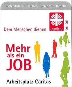 Arbeiten bei der Caritas Arbeiten bei der Caritas