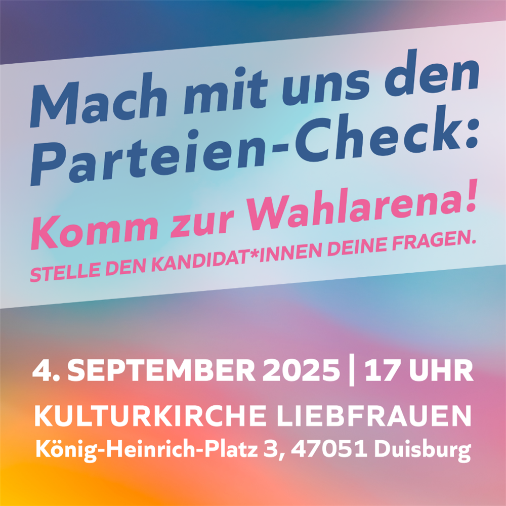 Buntes Plakat mit Aufruf zur Wahlarena am 4. September um 17 Uhr in der Kulturkirche