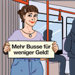 Kunstfigur "Jenny" hält ein Schild hoch "Mehr Busse für weniger Geld"