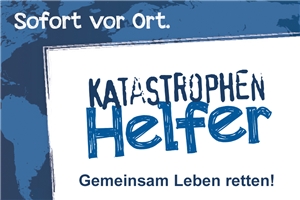 Teaser: Katastrophenhelfer Jetzt Katastrophenhelfer werden