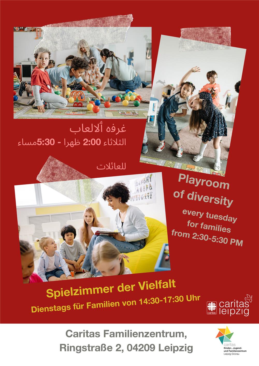drei Bilder von spielenden Kindern, Betreuer*Innen und dem Schriftzug "Spielzimmer der Vielfalt, Dienstags für Familien von 14:30-17:30 Uhr" in mehreren Sprachen