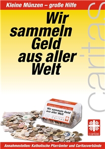 Das Plakat zeigt eine Sammeldose mit darum herum verstreuten Münzen verschiedener Währungen