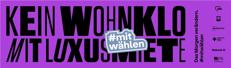 Banner der LAG Freie Wohlfahrtspflege NRW zur Bundestagswahl 2021 mit dem Slogan 'Kein Wohnklo mit Luxusmiete' und dem Hashtag 'mitwählen'