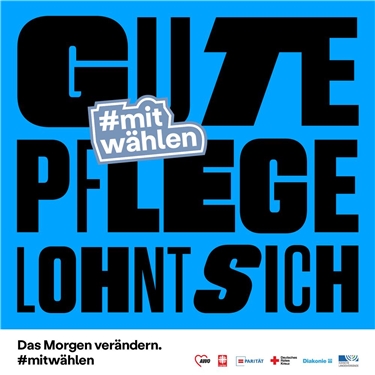  Kachel der LAG Freie Wohlfahrtspflege NRW zur Bundestagswahl 2021 mit dem Slogan 'Gute Pflege lohnt sich' und dem Hashtag 'mitwählen'