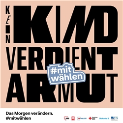 Kachel der LAG Freie Wohlfahrtspflege NRW zur Bundestagswahl 2021 mit dem Slogan 'Kein Kind verdient Armut' und dem Hashtag 'mitwählen'