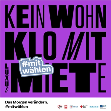 Kachel der LAG Freie Wohlfahrtspflege NRW zur Bundestagswahl 2021 mit dem Slogan 'Kein Wohnklo mit Luxusmiete' und dem Hashtag 'mitwählen'