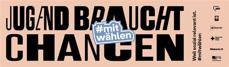 Banner der LAG Freie Wohlfahrtspflege NRW zur Landtagswahl 2022 mit dem Slogan 'Jugend braucht Chancen' und dem Hashtag 'mitwählen'