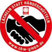 Ein Button der CBW, mit einem rot umkreisten und durchgestrichenen Handschlag. Am Rand des Buttons steht der Hinweis 'Lächeln statt Händeschütteln' und die URL www.cbw-gmbh.de.