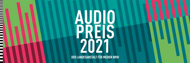 Das Banner zum Audiopreis 2021 der Landesanstalt für Medien NRW