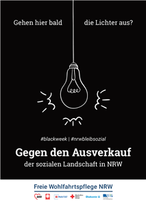 Plakat zur Aktion 'Black Week - Gehen hier bald die Lichter aus?' der LAG FW NRW mit einer gezeichneten Glühbirne auf schwarzem Untergrund sowie dem Slogan und den Hashtags der Aktion
