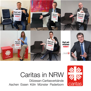 Collage zum CiNW-Aufruf 'Karl, wir müssen reden!' mit Direktorinnen und Direktoren der Caritas in NRW, die ein Plakat mit dem Aufruf hochhalten und auf einen freien Sitzplatz deuten