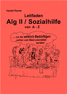 Cover des Buches 'Leitfaden ALG II/Sozialhilfe von A-Z' von Harald Thomé, erschienen im Verlag DVS