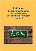 Cover des Buches 'Leitfaden Sozialhilfe für Menschen mit Behinderungen und bei Pflegebedürftigkeit von A-Z' des Arbeitslosenprojektes TuWas