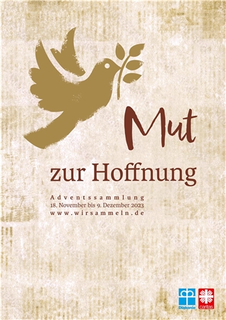 Sammlungsplakat zur Adventssammlung vom 18. November bis 9. Dezember unter dem Motto: "Mut zur Hoffnung"