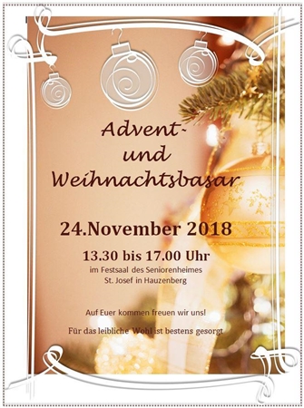 WIR FREUEN UNS AUF IHREN BESUCH! Plakat zum Advents- und Weihnachtsbasar im Seniorenheim St. Josef