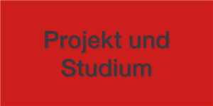 Projekt und Studium