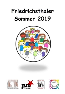 Friedrichsthaler Sommer 2019 Friedrichsthaler Sommer 2019