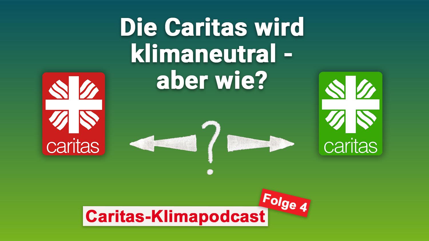 Caritas KLimapodcast Folge 04