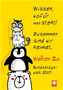 gelbes Plakat mit Tieren und Text: Wissen, wofür man steht! Zusammen sind wir Heimat. Wählen Sie! Bundestagswahl 2017.