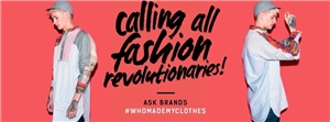 FashionRevolutionDay calling all fashion revolutioniaries!