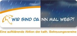 Die Grafik zeigt schönes Wetter mit Regenbogen in der linken Hälfte, düsteres Regenwetter in der rechten mit dem geteilten Spruch "Wir sind dann mal weg?!"