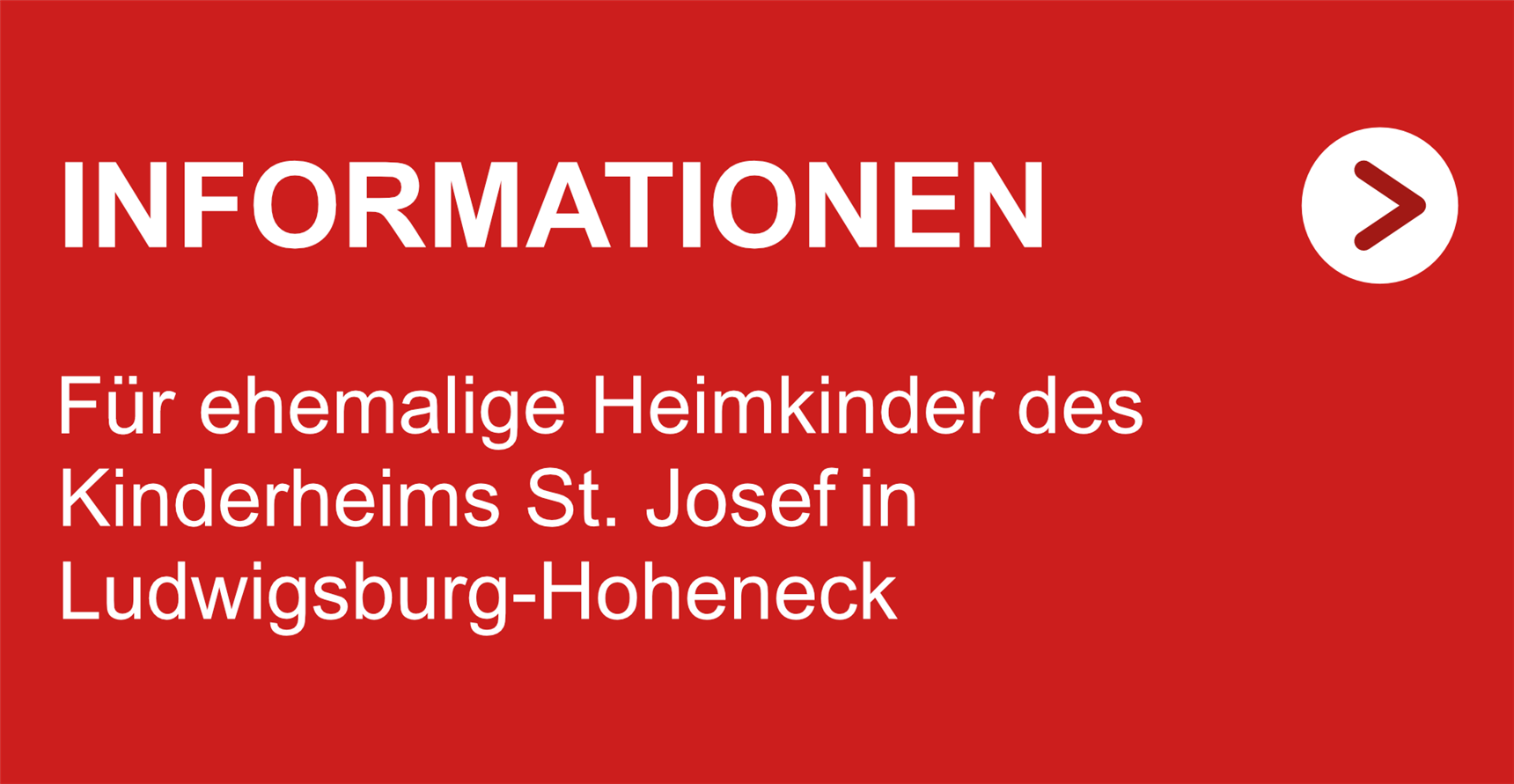 Informationen für ehemalige Kinder des Kinderheims St. Josef in Ludwigsburg-Hoheneck
