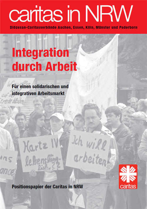 Cover des Positionspapiers Integration durch Arbeit (2013) der Caritas in NRW 