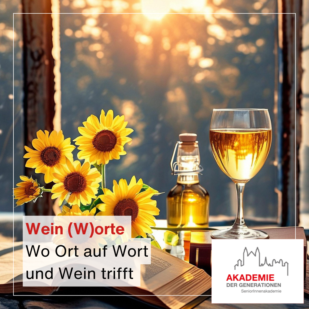 Wein(W)orte in Worms – Literatur, Gespräch und Wein bei der Akademie der Generationen